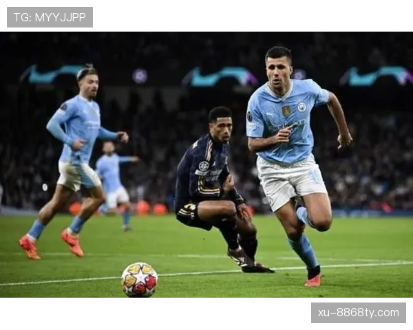 罗德里欧冠决赛表现含金量解析