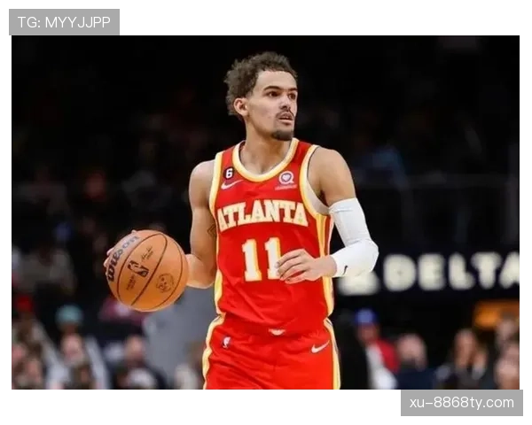 特雷·杨无球跑动减少，持球单打主导进攻效率下滑